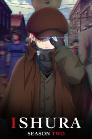 Ishura: Season 2